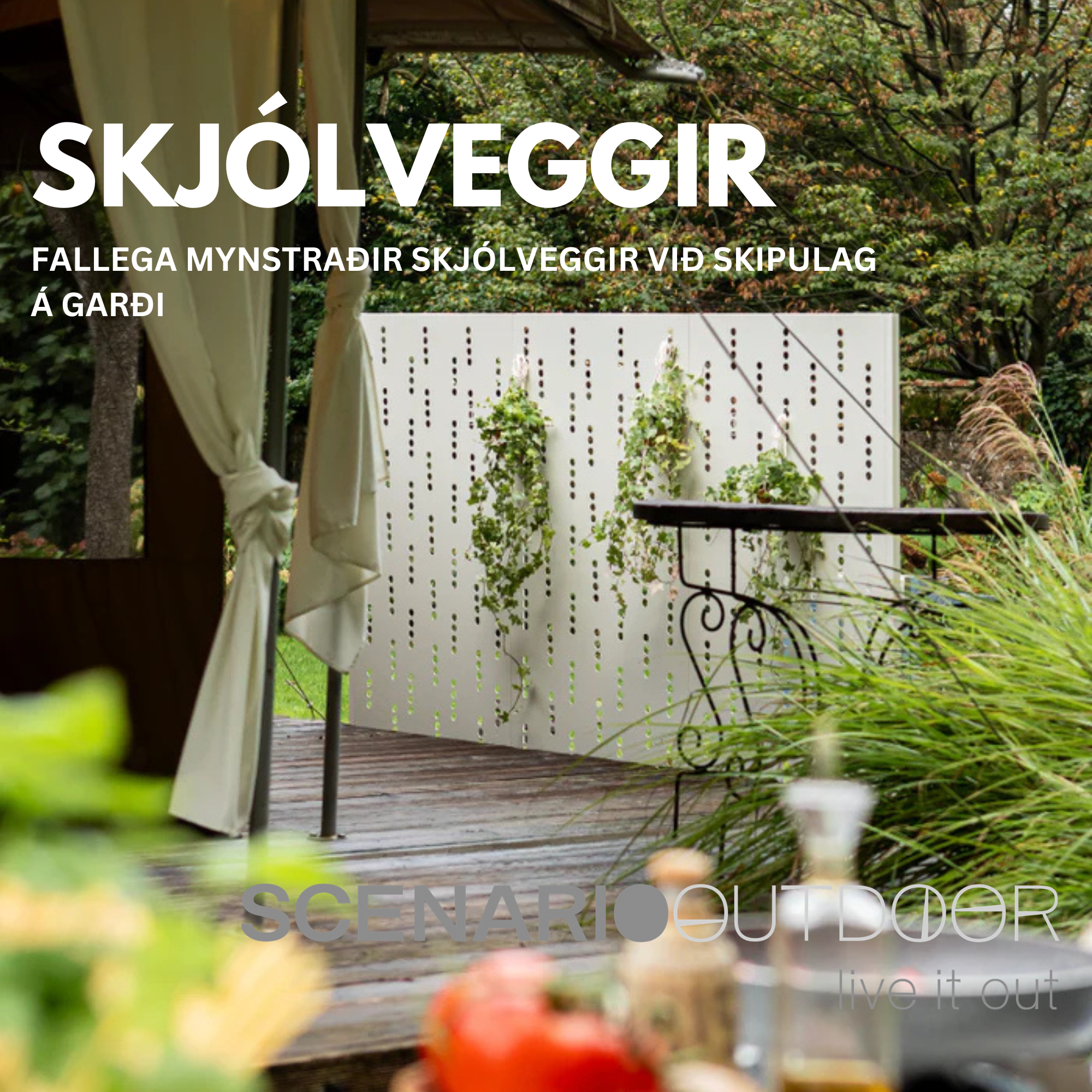 Scenario Outdoor SKJÓLVEGGIR