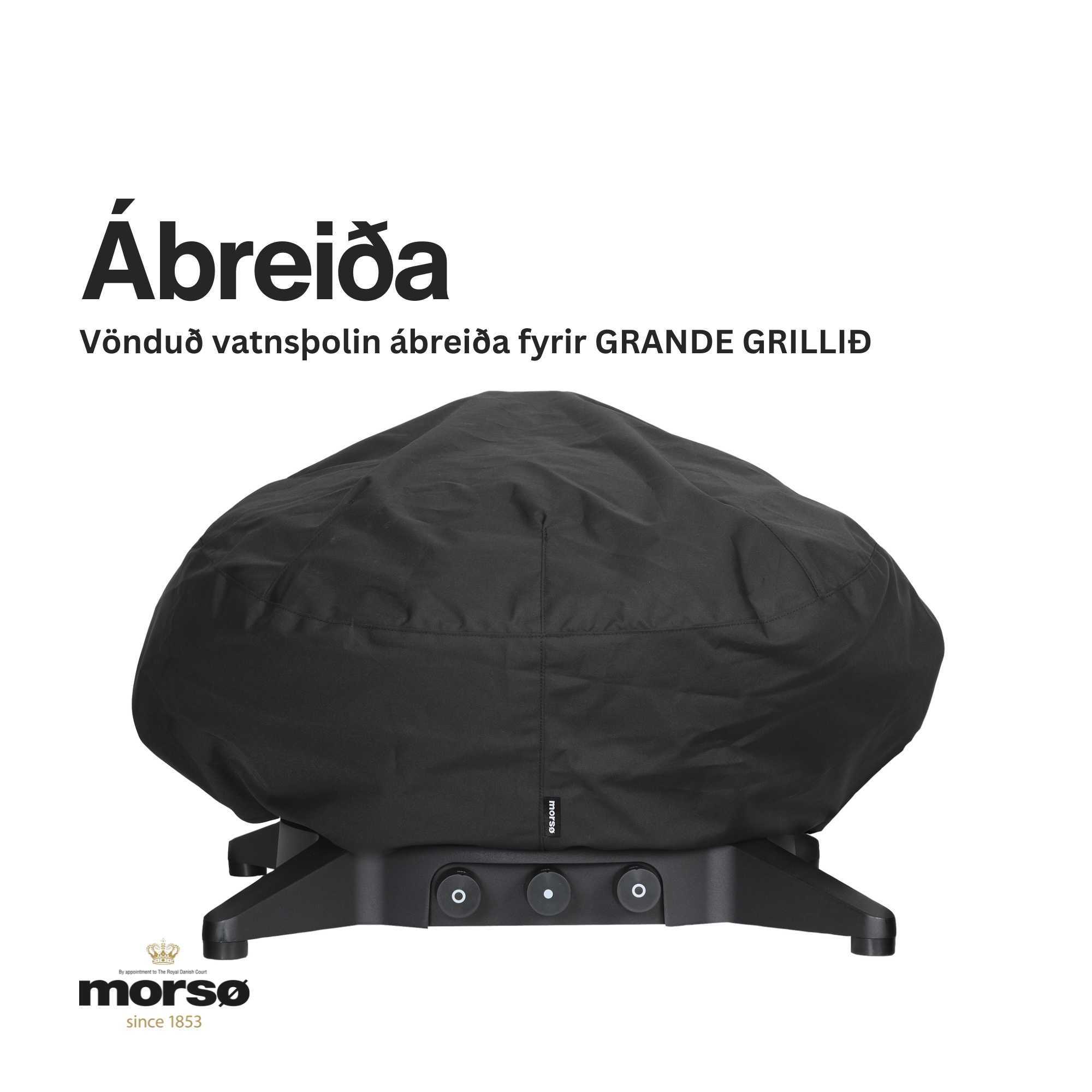 MORSÖ ÁBREIÐA fyrir GRANDE GRILL