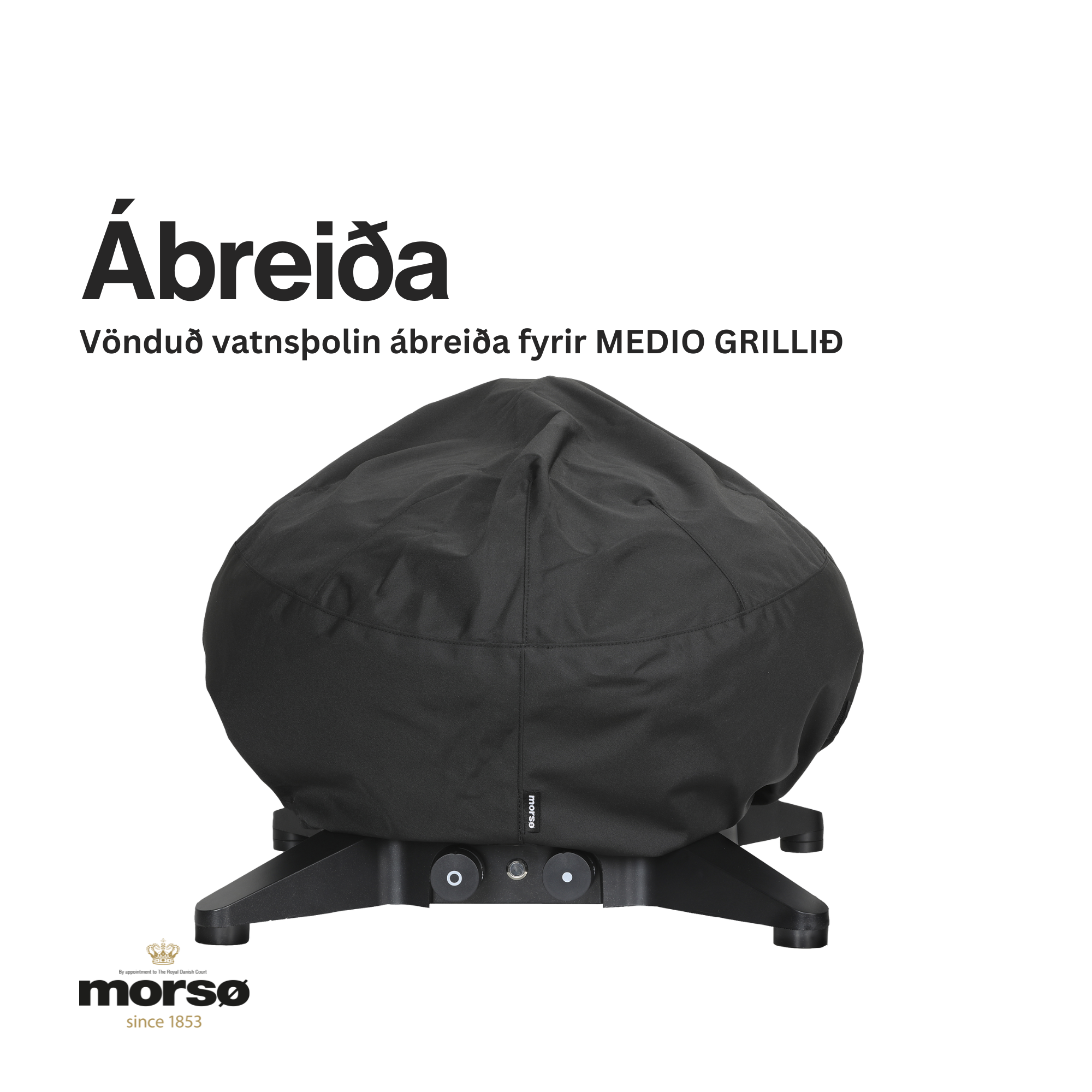 MORSÖ ÁBREIÐA fyrir MEDIO GRILL