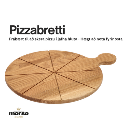 MORSÖ PIZZABRETTI