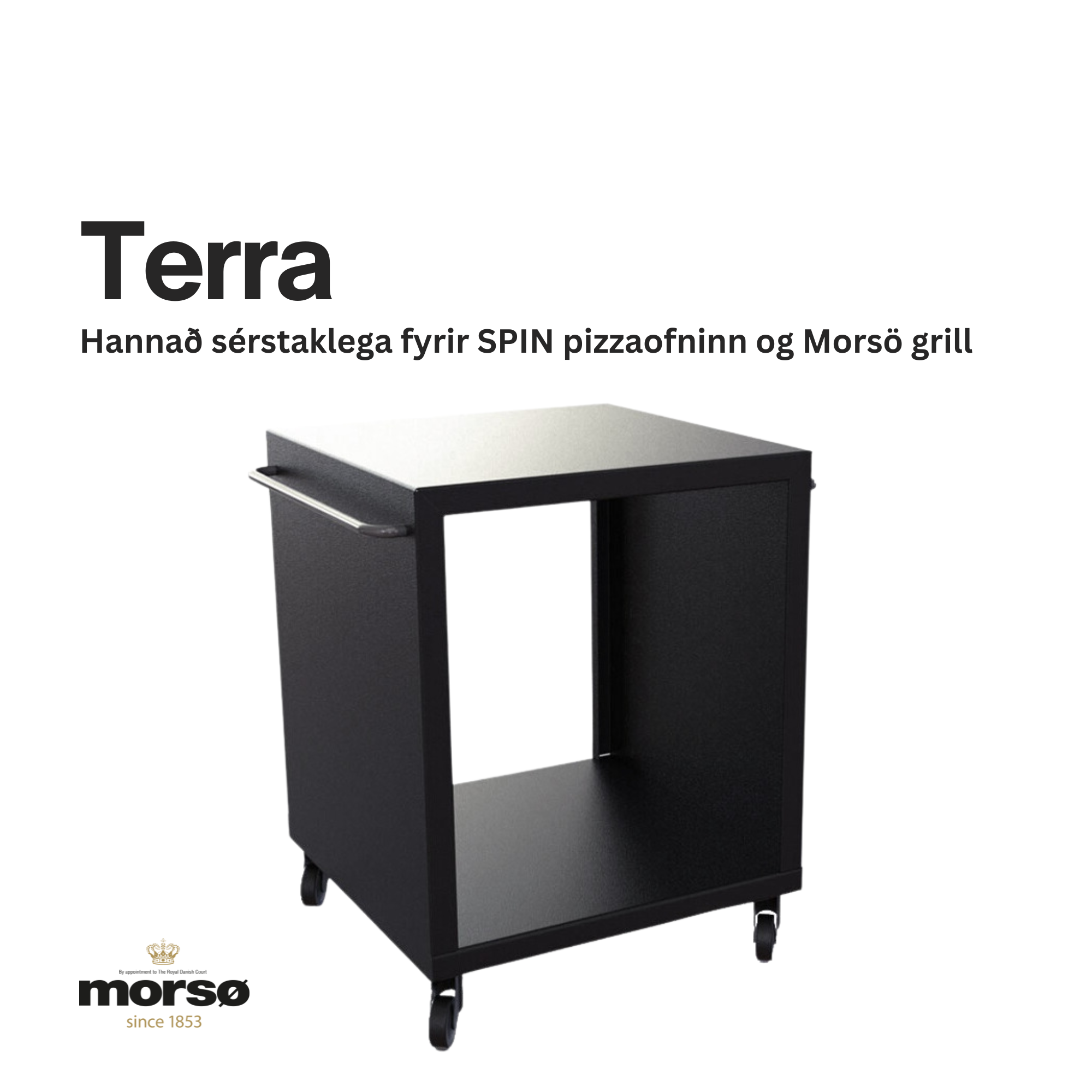 MORSÖ TERRA GRILLBORÐIÐ